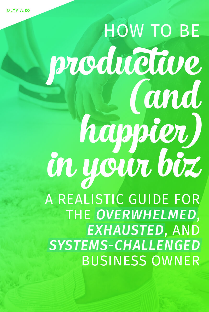 How to be more productive as a small business owner (and yes, happier, too!) -- 13 realistic productivity tips that will help you grow your brand with less overwhelm.
